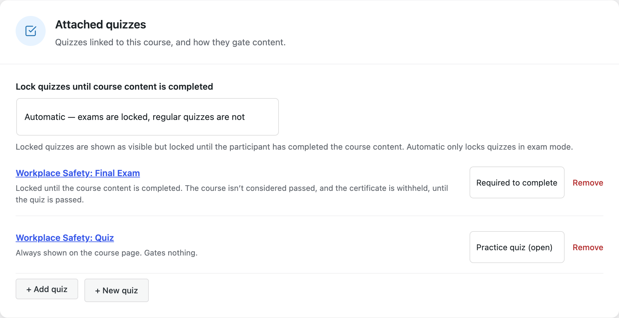 Course settings, Attached quizzes section: the lock dropdown set to Automatic, above the two attached quizzes with their Required to complete and Practice quiz roles