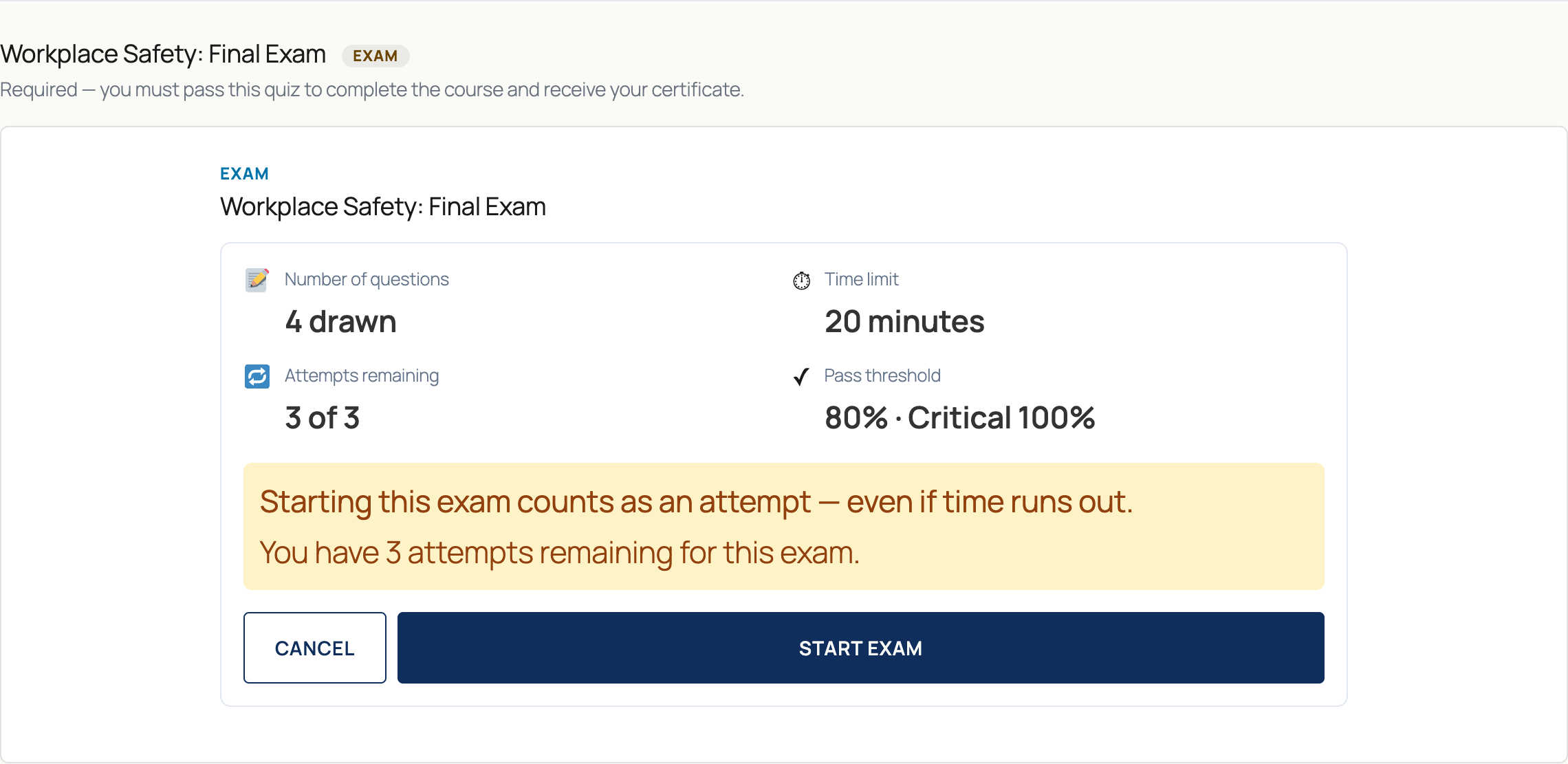 Exam pre-start screen showing number of questions, time limit, attempts remaining, pass threshold, and a warning that starting counts as an attempt